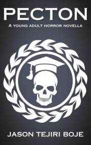 Pecton : A Young Adult Horror Novella