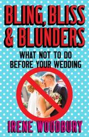 Bling, Bliss & Blunders: What Not To Do Before Your Wedding