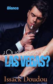 ¿Qué pasó en Las Vegas? (Bianca) (Spanish Edition)