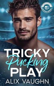 Tricky Pucking Play: A Single Dad Hockey Romance (Chicago Blades Series)