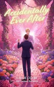 Accidentally Ever After: MM Fantasy Romance (Wings & Whispers)