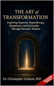 THE ART OF TRANSFORMATION: Educators Edition (THE EDUCATORS) THE ART OF TRANSFORMATION: Educators Edition (THE EDUCATORS)