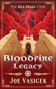Bloodfire Legacy (The Sea Mage Cycle)