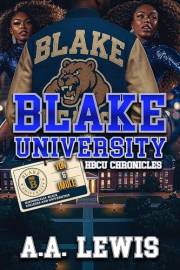 BLAKE UNIVERSITY: HBCU CHRONICLES YON & IMOLE