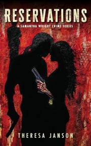 Reservations: A Samantha Wright Crime Series