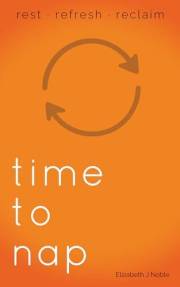 Time to Nap : rest · refresh · reclaim