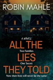 All the Lies They Told