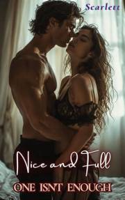 Nice and full (one isn't enough)