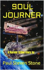 SOULJOURNER: A Karmic Crime Story