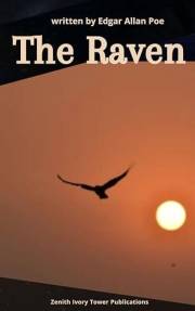 The Raven: The Iconic Gothic Poem of Love, Loss, and Lingering Madness The Raven: The Iconic Gothic Poem of Love, Loss, and Lingering Madness