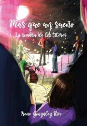 LA SOMBRA DE LOS TÍTERES: MÁS QUE UN SUEÑO 1 (Spanish Edition)