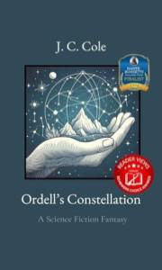 Ordell's Constellation : A Science Fiction Fantasy
