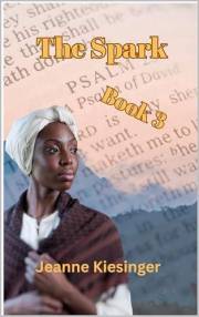The Spark: Book 3: Grace and Mercy