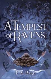 A Tempest of Ravens (The Noble Exiles Book 1)