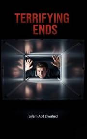 Terrifying Ends: 100 True Stories of Real-Life Horrifying Deaths (Crime and Mystery Book 66)