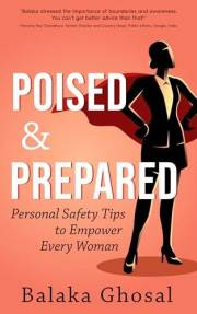 Poised And Prepared: Personal Safety Tips to Empower Every Woman