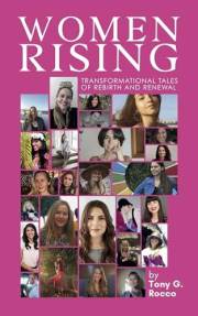 Women Rising: Transformational Tales of Rebirth and Renewal