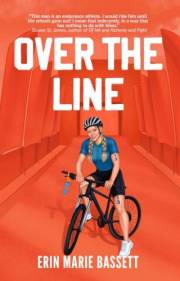 Over the Line: A Spicy Age-Gap Sports RomCom featuring a Triathlete Heroine and the Soft Dom Who Coaches Her