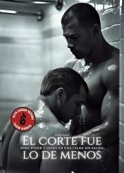 El corte fue lo de menos: Una novela gay explícita sobre sumisión, sexo duro y obsesión. (Spanish Edition)