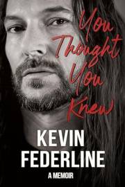 You Thought You Knew