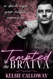 Tempted By The Bratva: A Dark Age Gap Mafia Romance (Bratva Bachelors Book 1) Tempted By The Bratva: A Dark Age Gap Mafia Romance (Bratva Bachelors Book 1)