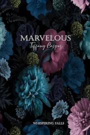 Marvelous (Whispering Falls Book 3)