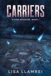 Carriers: Divine Measure, Book I