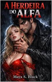 A Herdeira do Alfa: Um Romance Dark de Inimigos para Amantes (Portuguese Edition)