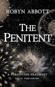 The Penitent: A brutal fantasy novel (Forgotten Fragments)