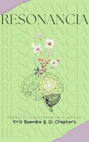 Resonancia (Spanish Edition)