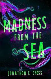 Madness from the Sea