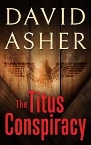 The Titus Conspiracy: An International Spy Thriller