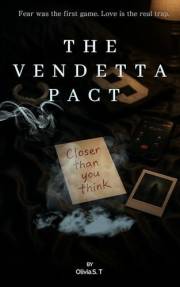 THE VENDETTA PACT: A Dark MM Revenge Romance - Book 2 (Revenge series)