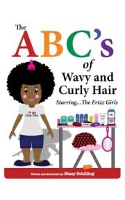 The ABC's of Wavy and Curly Hair Starring...The Frizz Girls