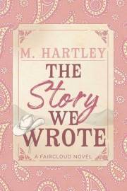 The Story We Wrote (Faircloud)