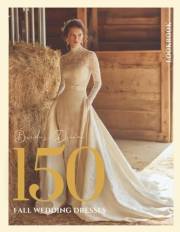 The Bride’s Dream 150 Fall Wedding Dresses & Gowns Lookbook: A Seasonal Style Guide to Autumn Bridal Gowns, Rustic Elegance &