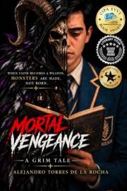 Mortal Vengeance: A Grim Tale: (Prequel to Mortal Vengeance)