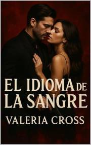 El Idioma de la Sangre: Dark Romance en español - Mafia irlandesa (Spanish Edition)