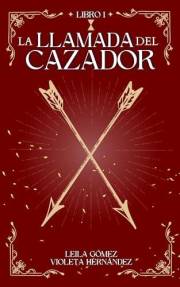 La llamada del cazador: Fantasía juvenil (Trilogía Drengenav nº 1) (Spanish Edition)