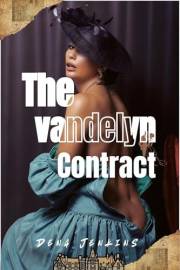The Vanderlyn contract : A marriage of convenience
