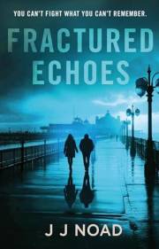 Fractured Echoes (Echoes Mysteries Book 1)