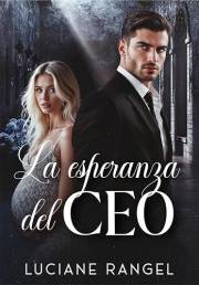 La Esperanza del CEO (Spanish Edition)