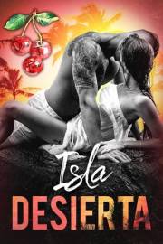 Isla Desierta (Amantes Náufragos nº 1) (Spanish Edition)