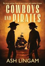 Cowboys and Pirates: A YA Western Novel