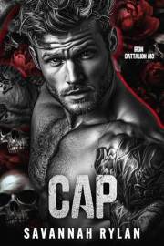 Cap (Iron Battalion MC Book 1)