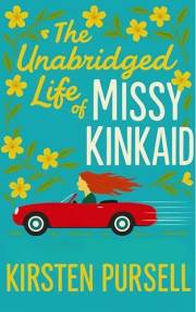 The Unabridged Life of Missy Kinkaid (The Scarlet's Harlots Trilogy Book 2)