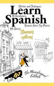 Learn Spanish In 42 Days B1: Improve Your Comprehension and Grammar with Spanish Texts Featuring 1,300+ B1 Vocabulary Words A