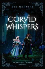 Corvid Whispers (The Amethyst Wrath Book 1)