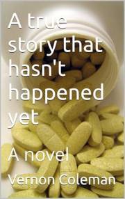 A true story that hasn't happened yet: A novel