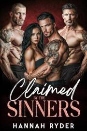 Claimed by the Sinners: An Enemies-to-Lovers Reverse Harem Mafia Romance (Empire of Sin Book 1)